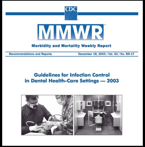 Guidelines for Infection Control in Dental Health-Care Settings